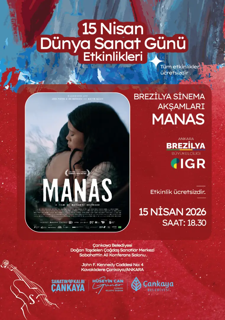BREZİLYA SİNEMA AKŞAMLARI ''MANAS''