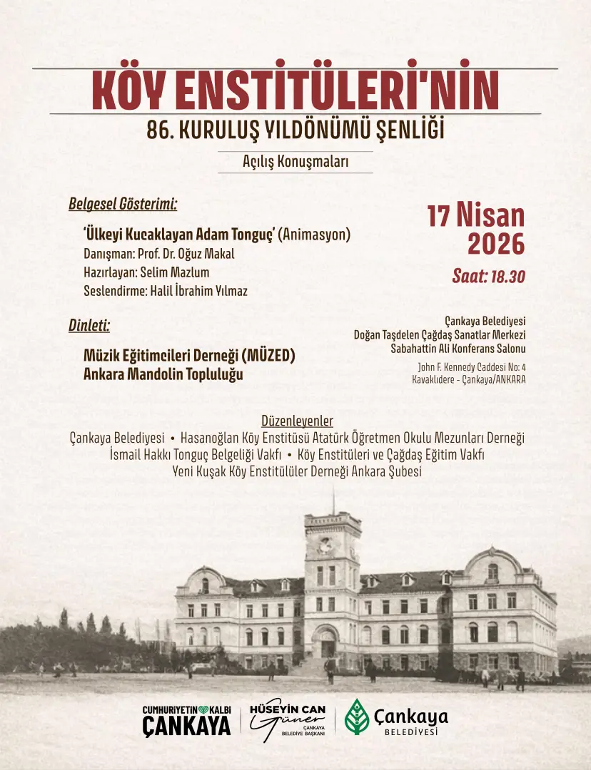 KÖY ENSTİTÜLERİ’NİN 86. KURULUŞ YILDÖNÜMÜ ŞENLİĞİ