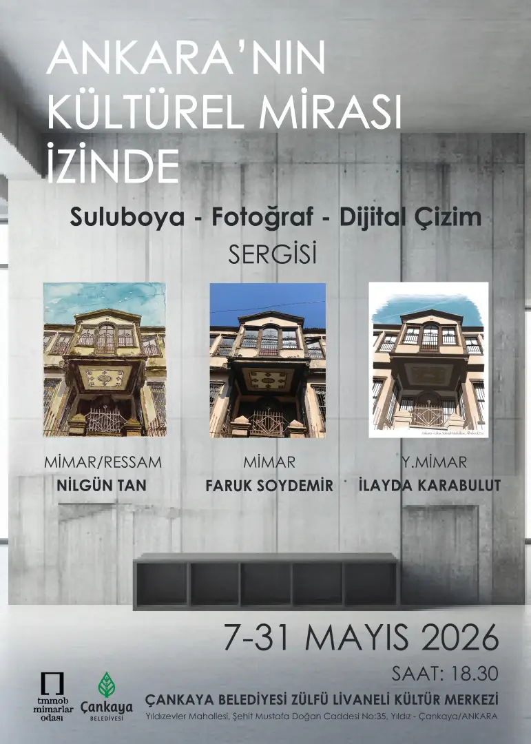 ANKARA’NIN KÜLTÜREL MİRASI İZİNDE