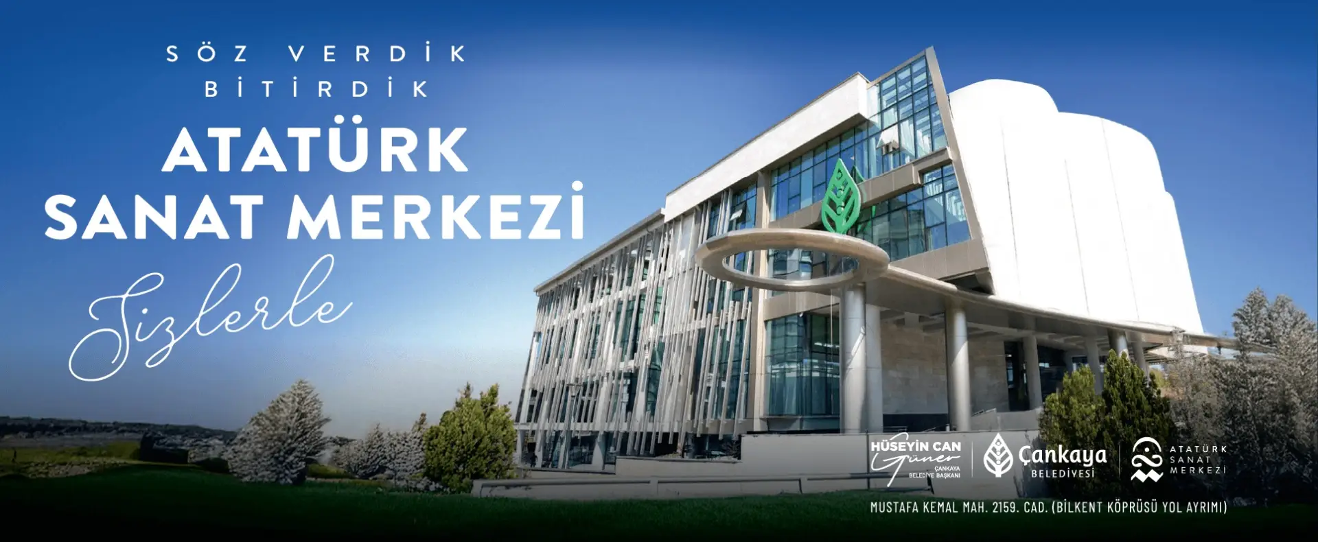 ATATÜRK SANAT MERKEZİ SİZLERLE