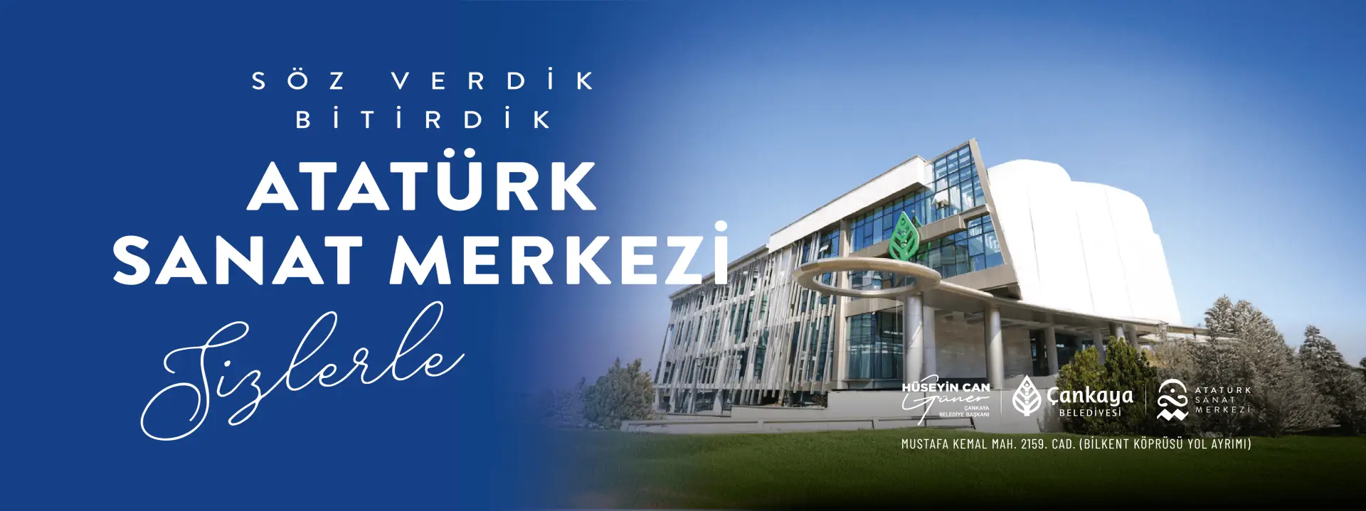 ATATÜRK SANAT MERKEZİ SİZLERLE