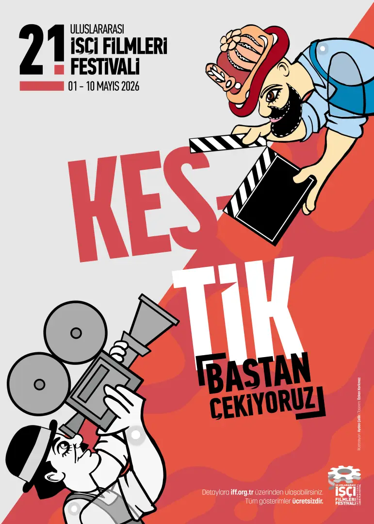 21. ULUSLARARASI İ İŞÇİ FİLMLERİ FESTİVALİ