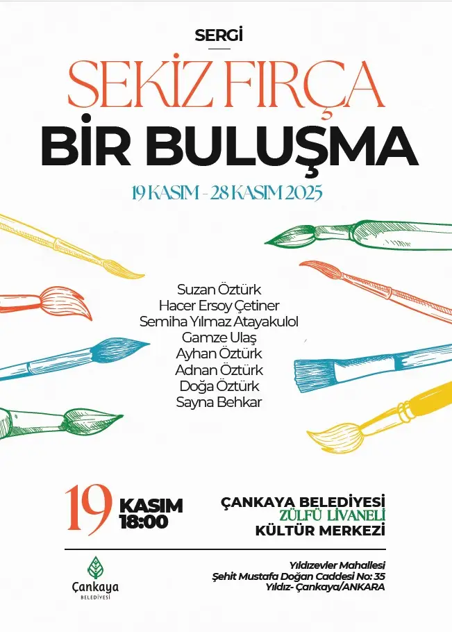 SEKİZ FIRÇA BİR BULUŞMA