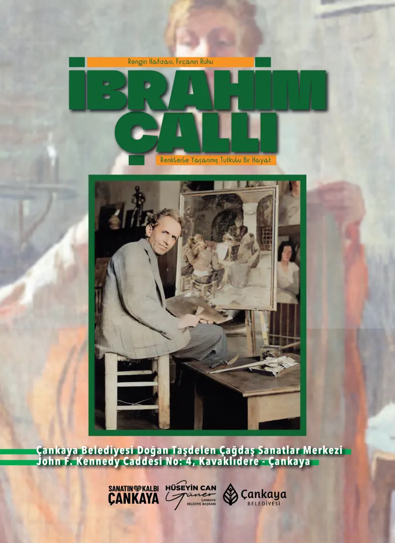 RENGİN HAFIZASI, FIRÇANIN RUHU İBRAHİM ÇALLI RENKLERLE YAŞANMIŞ TUTKULU BİR HAYAT